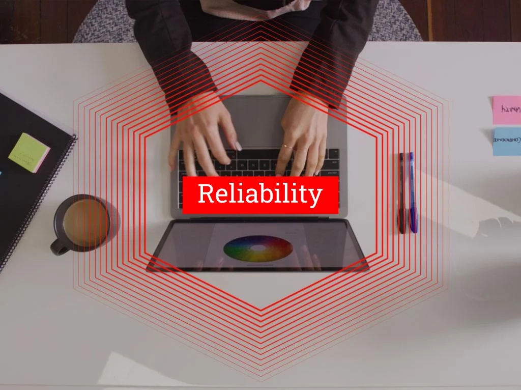 Reliability